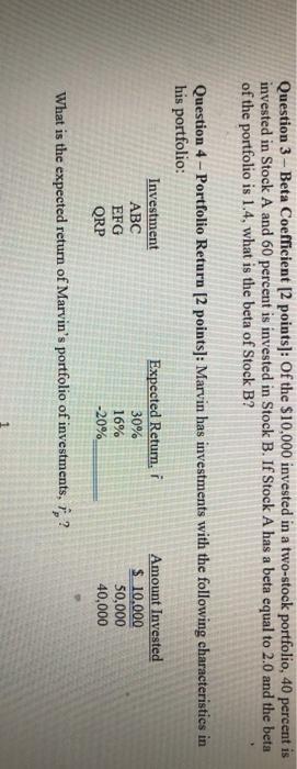 please show all work Question 3 - Beta Coefficient [2 points]: Of