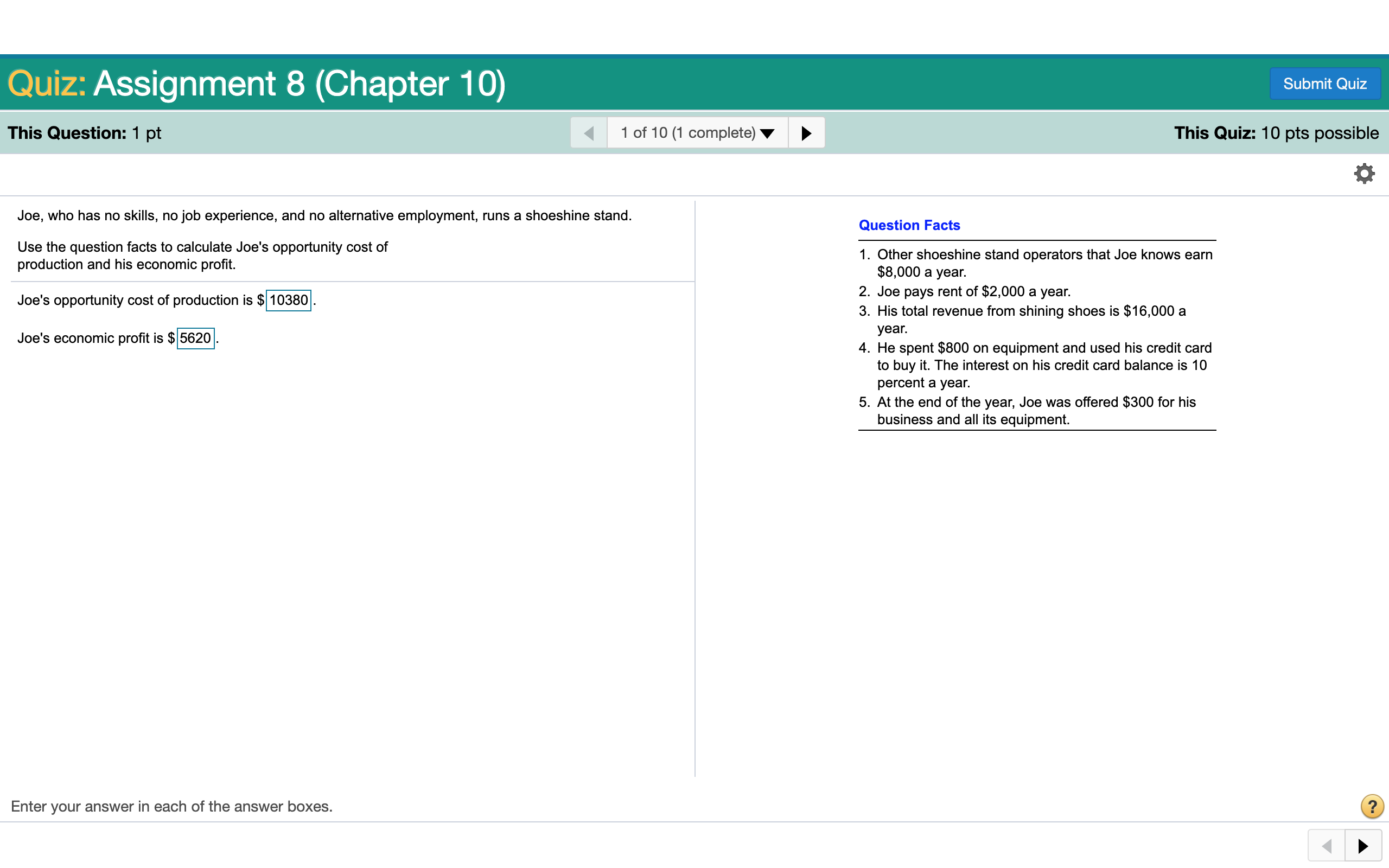 Please help find the answer Assignment 8 (Chapter 10) Submit Quiz Joe,