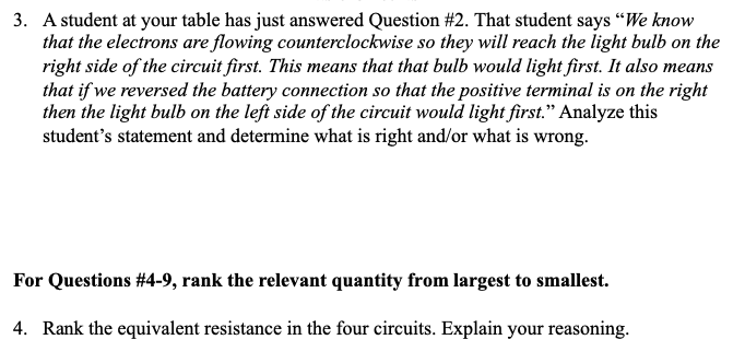 13 questions, you will be comparing the following four circuits labeled I-