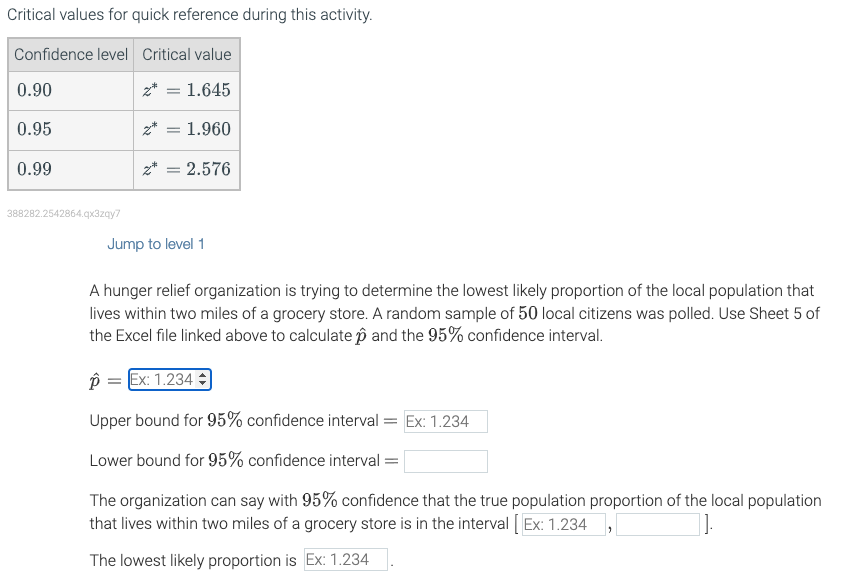  Critical values for quick reference during this activity. Confidence level| Critical