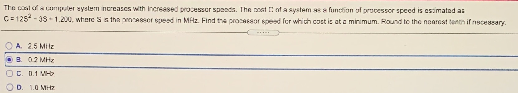  The cost of a computer system increases with increased processor speeds.