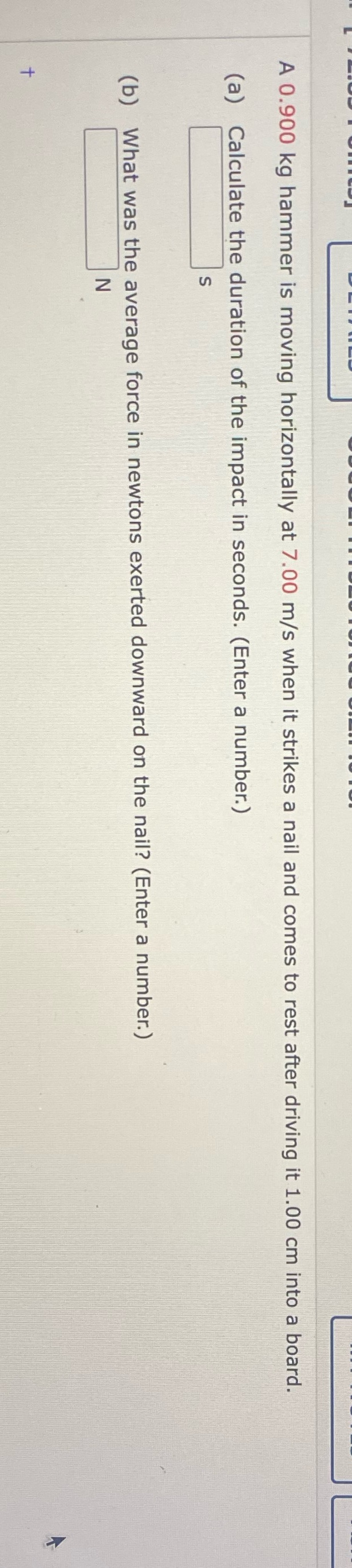 Kindly help please answer a & b pls A 0.900 kg hammer