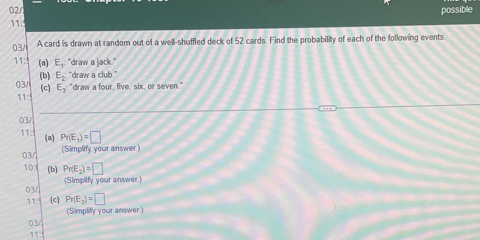 02/ possible 11: 03/ A card is drawn at random out