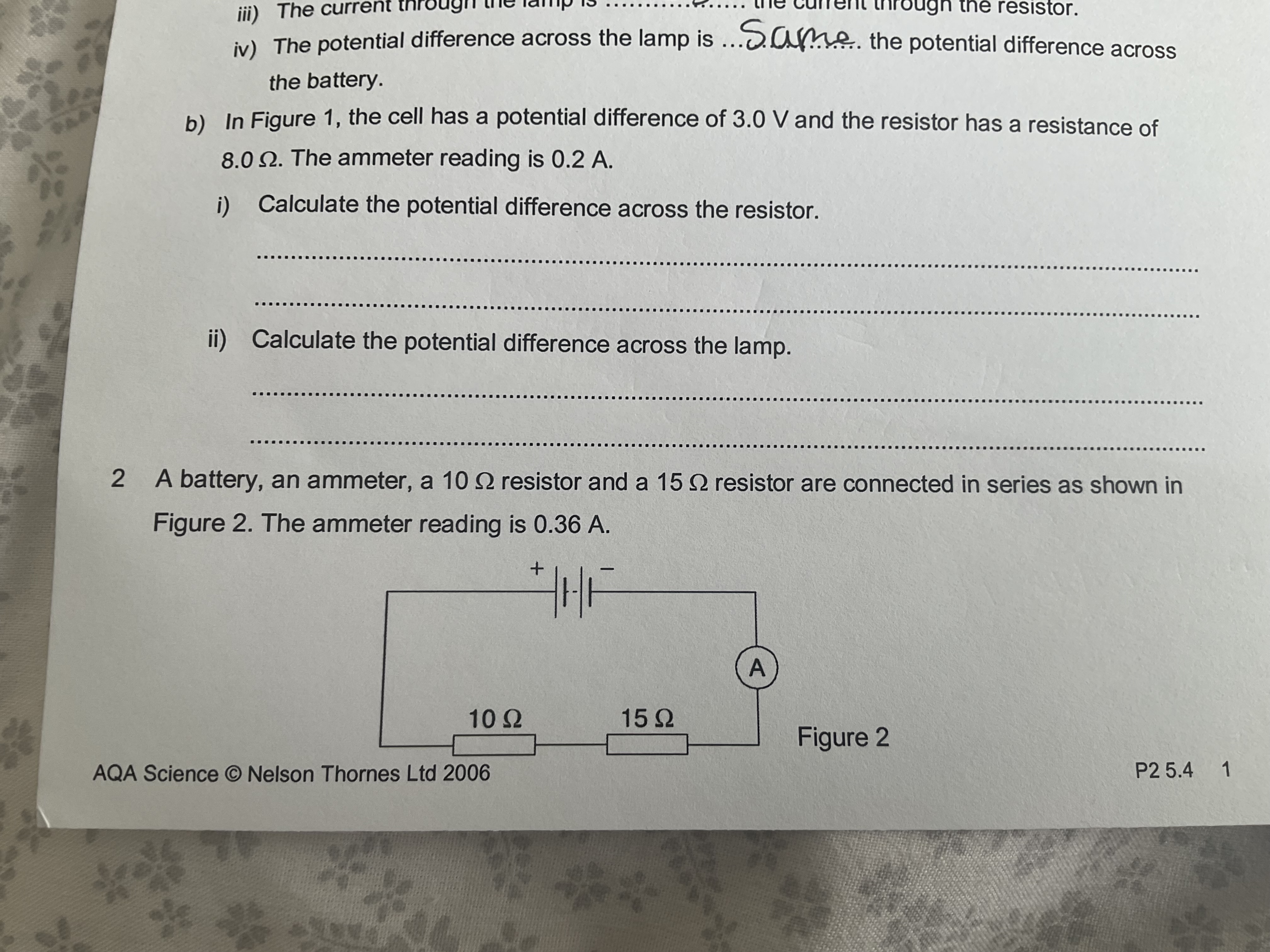 Continued ... Activity sheet a) Calculate the potential difference across: i )