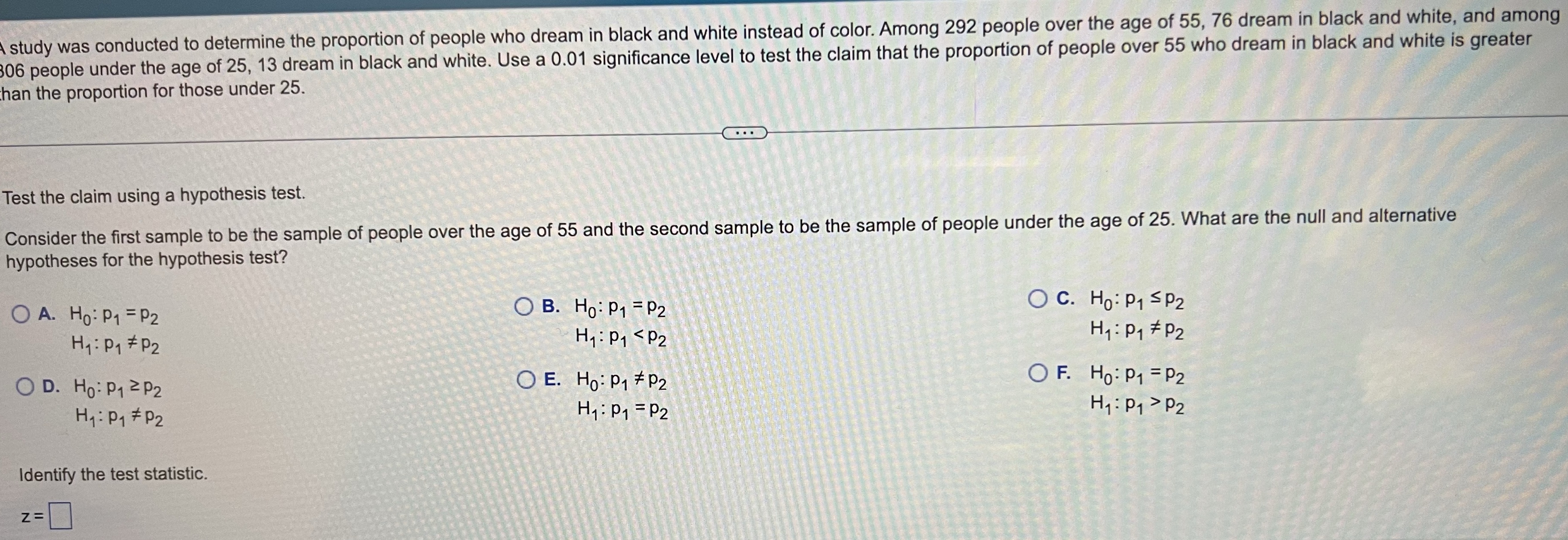 Identify the P-value.P-value= ____(Round to three decimal places as needed.)What is the