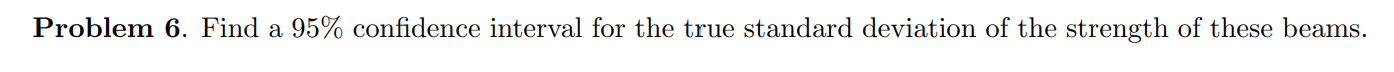 and showing explanations. Problem 3. We destroy a number of concrete beams