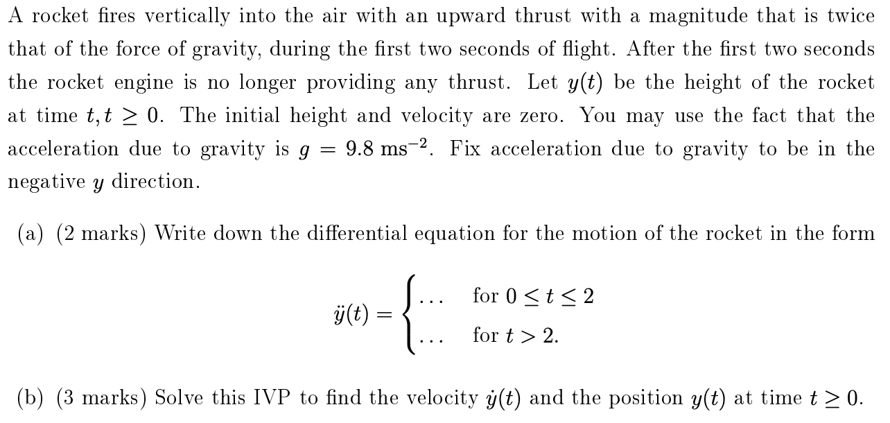 A rocket fires vertically into the air with an upward thrust
