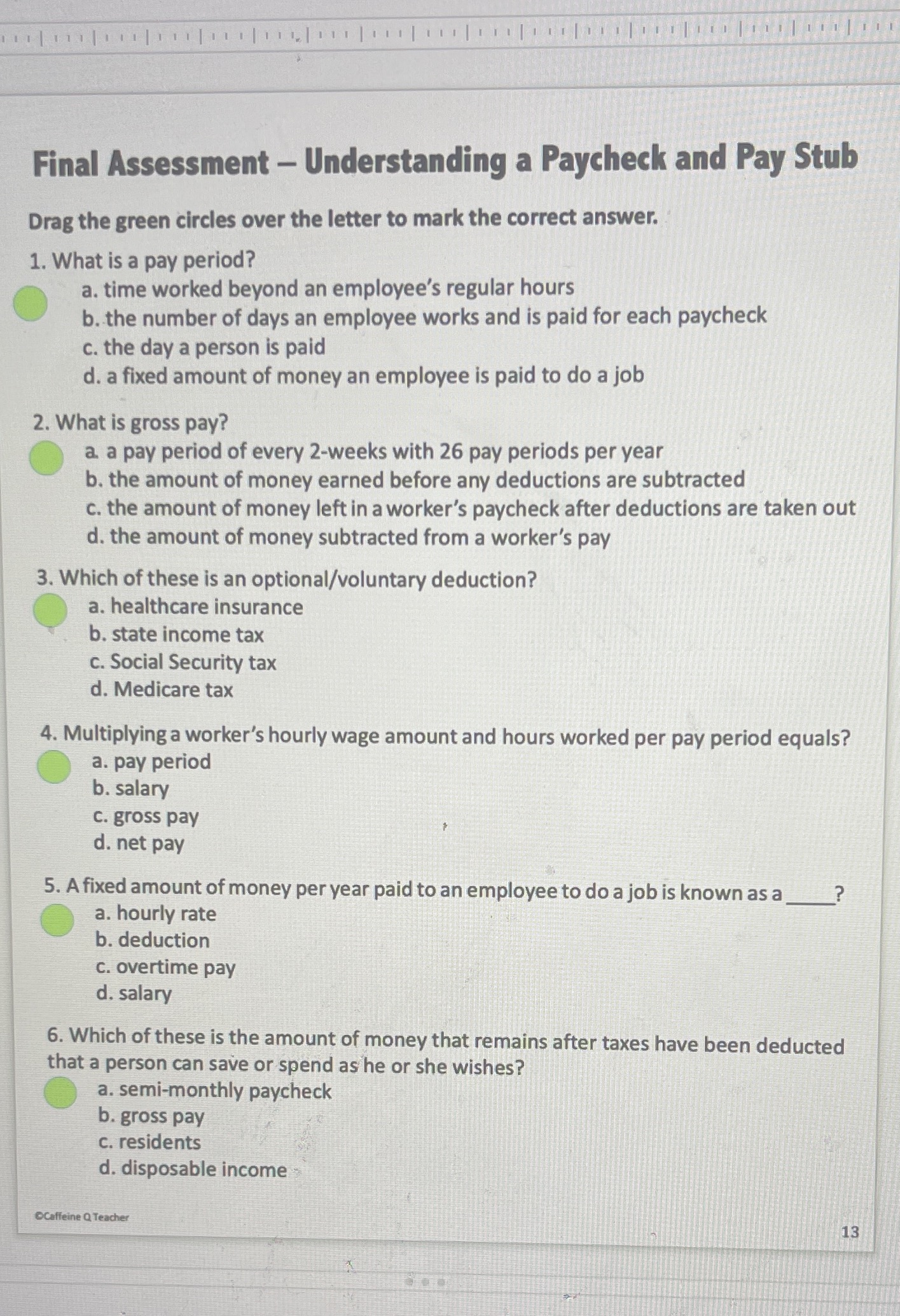PLEASE HELP Final Assessment - Understanding a Paycheck and Pay Stub Drag
