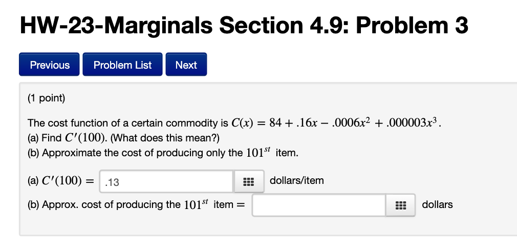  HW-23-Marginals Section 4.9: Problem 3 (1 point) The cost function of