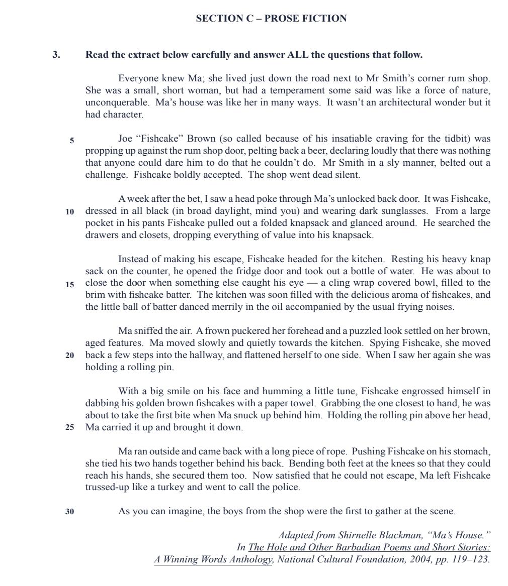  SECTION C - PROSE FICTION 3. Read the extract below carefully