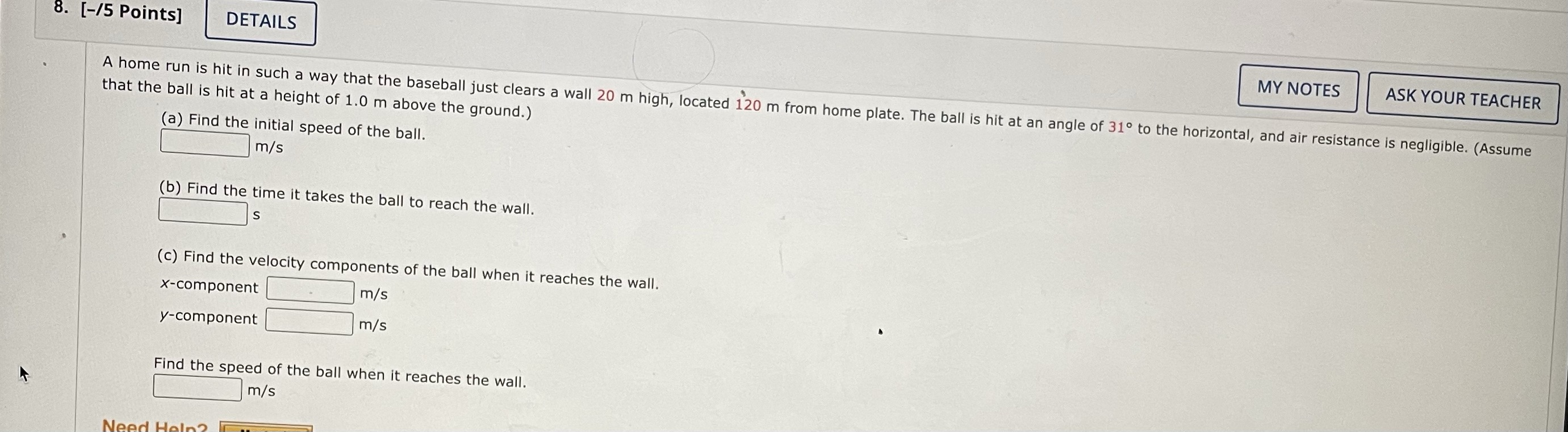  8. [-/5 Points] DETAILS MY NOTES ASK YOUR TEACHER A home