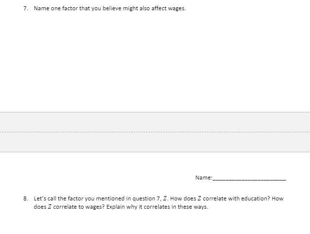 the model wage, = Bo + Seduc, + 8, we instead estimate