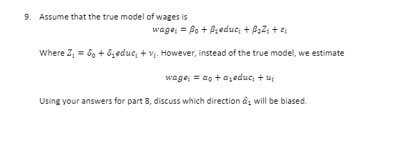 In(wage;) = Bot Reduci + &; Which gives us the estimated regression: