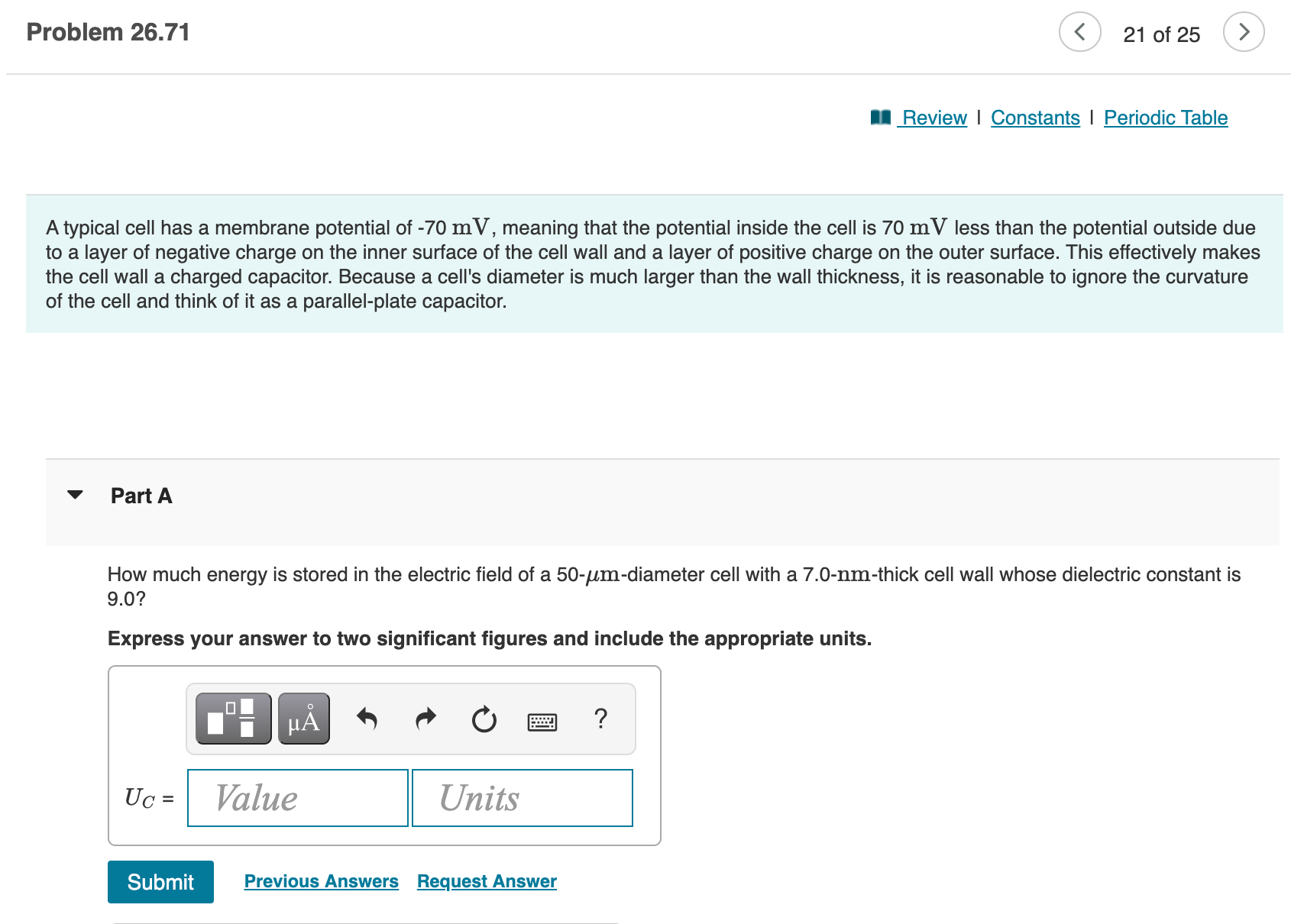  Problem 26.71 I Review | Constants l Periodic Table A typical