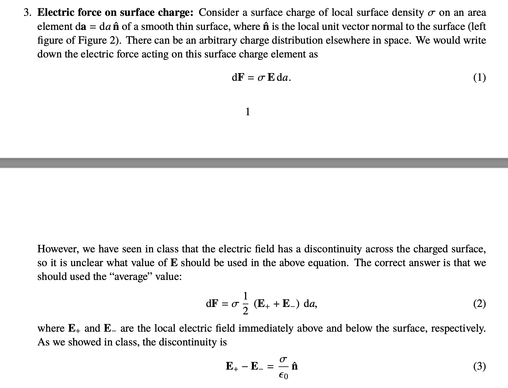  3. Electric force on surface charge: Consider a surface charge of
