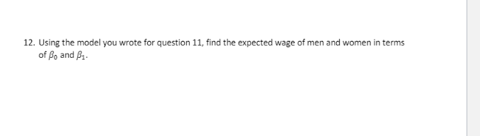 think experience and education are both related to wages and we formulate