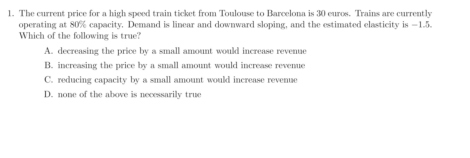 1. The current price for a high speed train ticket from