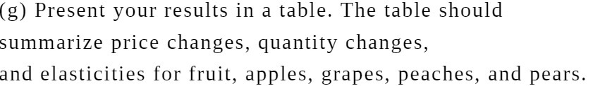  (g) Present your results in a table. The table should summarize