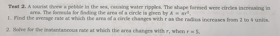 Please answer this. Test 2. A tourist threw a pebble in the