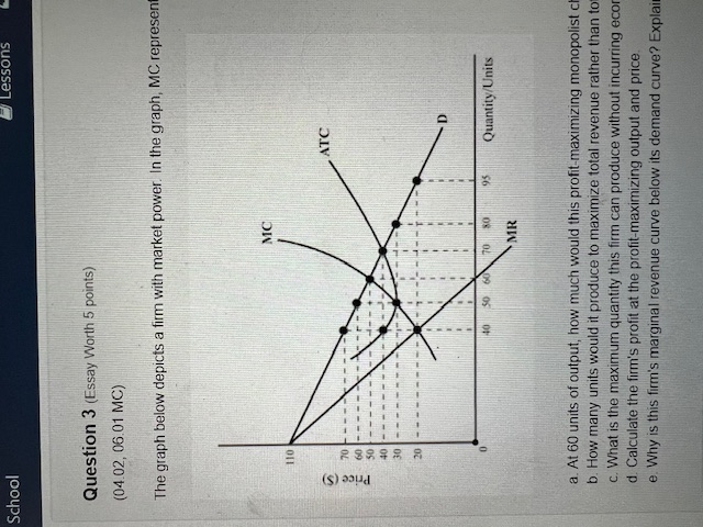 Question 3(Essay Worth 5 points) School Lessons Question 3 (Essay Worth 5