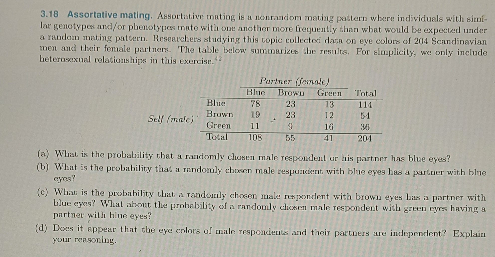 3.18 Assortative mating. Assortative mating is a nonrandom mating pattern where