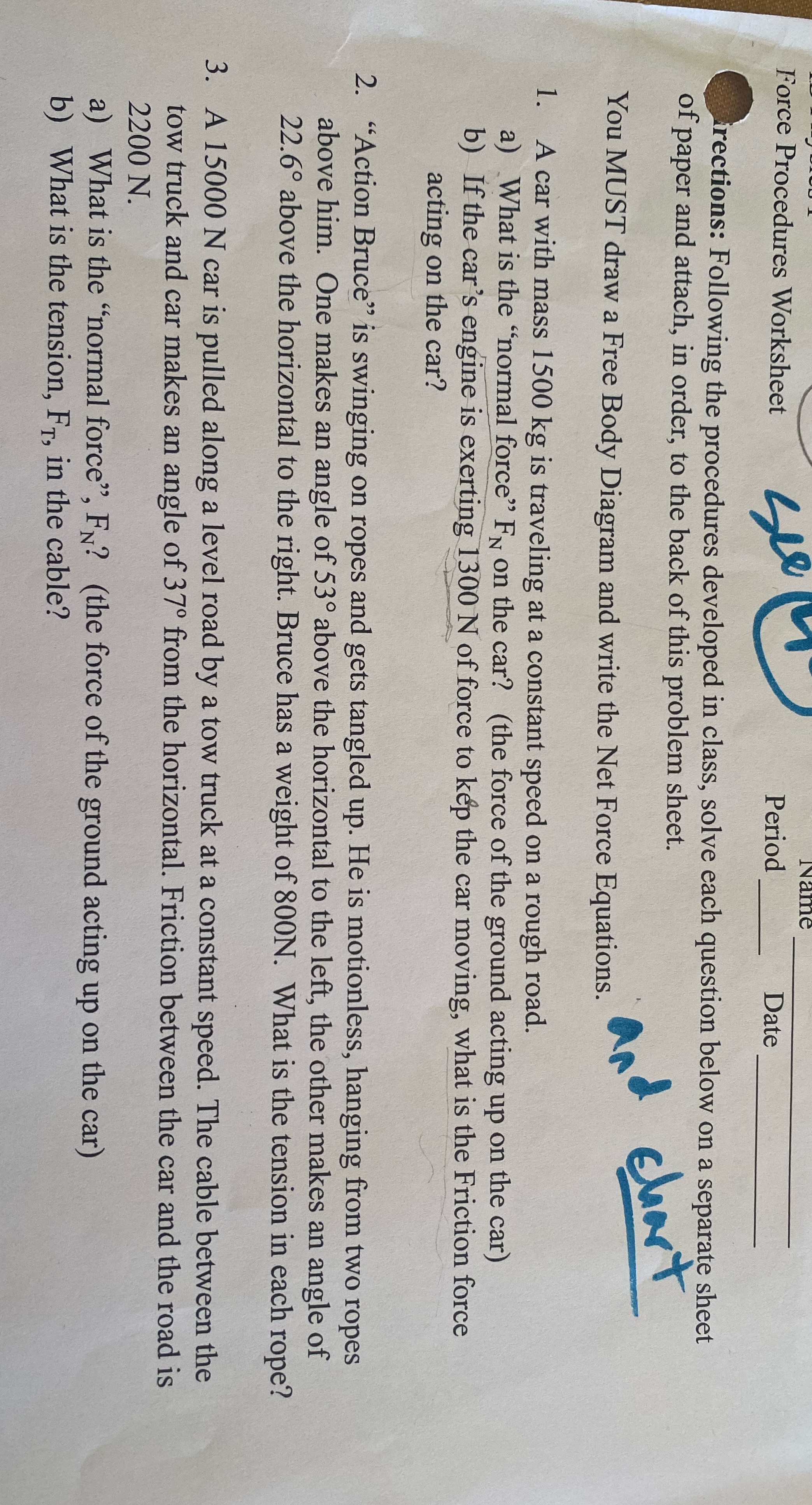 Force Procedures Worksheet e Period Date rections: Following the procedures developed