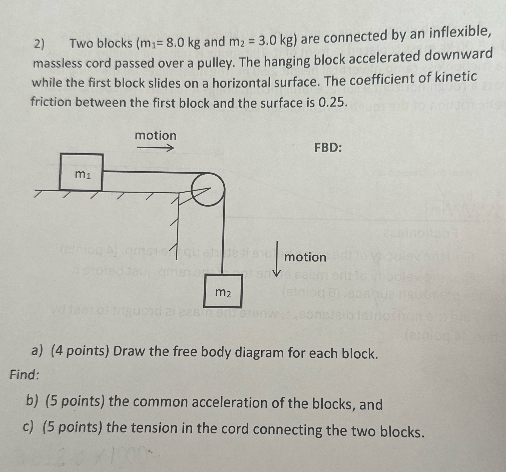 Question 2. 2) Two blocks (m1= 8.0 kg and m2 = 3.0