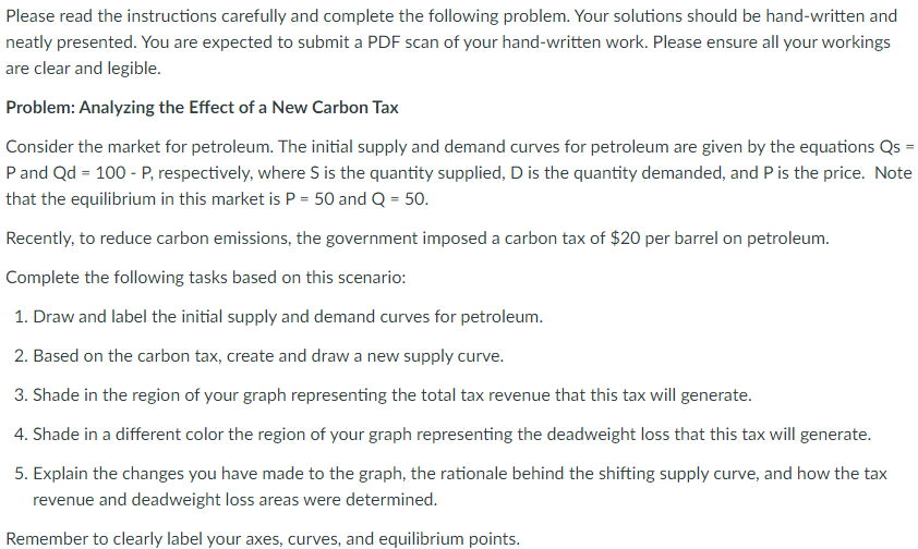 Please read the instructions carefully and complete the following problem. Your