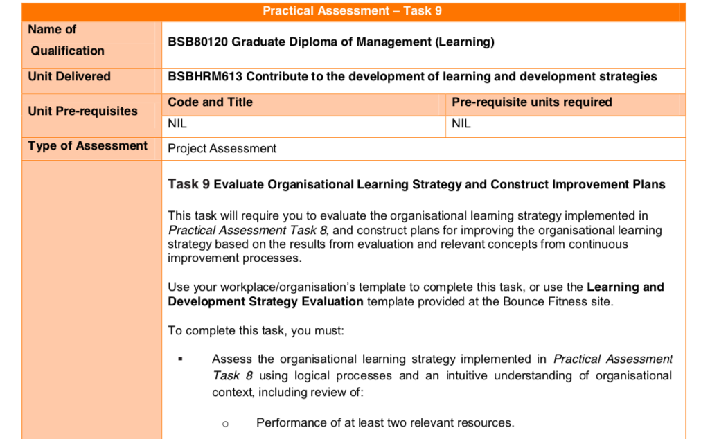 assessment tools. Analyses the continuous improvement processes to identify at least two