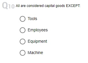 each question. Be clear and thanks! are tangible items of value, things