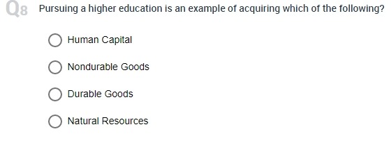 that we can see or touch. O Services Capital resources O Natural
