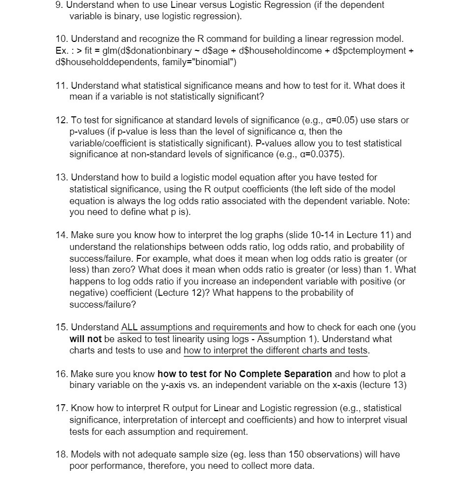 9. Understand when to use Linear versus Logistic Regression (if the