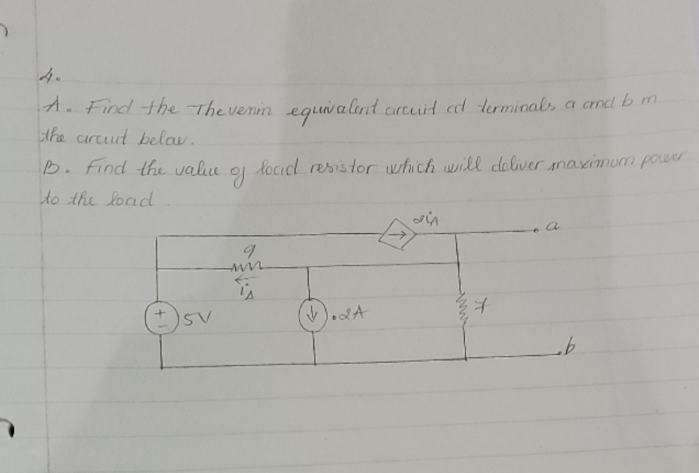can you help me this problem please A. Find the Theveni equivalent