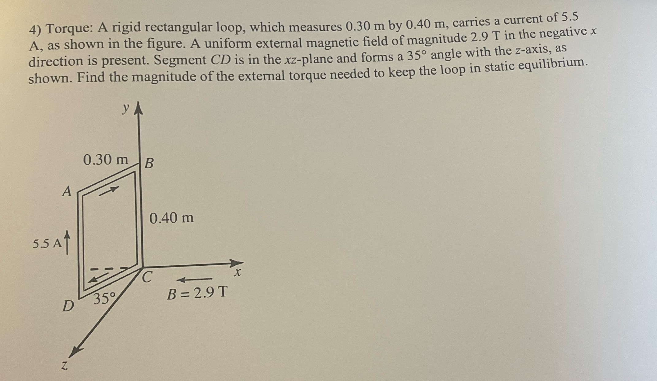 how would i solve this? 4) Torque: A rigid rectangular loop, which
