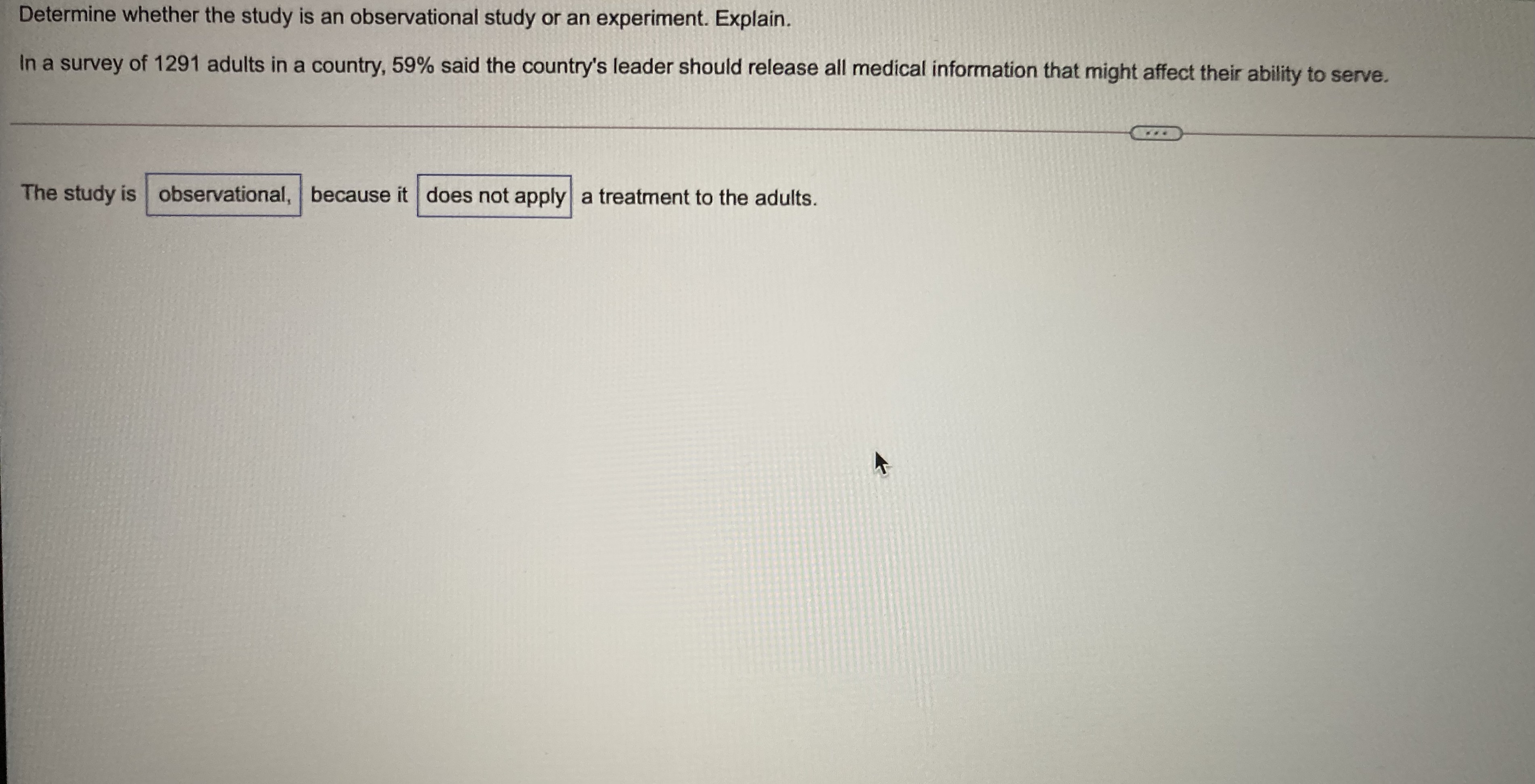 Determine whether the study is an observational study or an experiment.