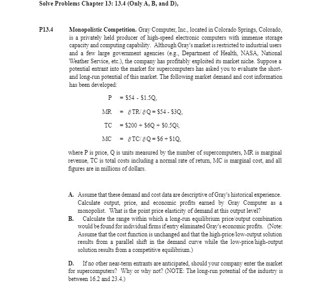  Solve Problems Chapter 13: 13.4 (Only A, B, and D), P13.4