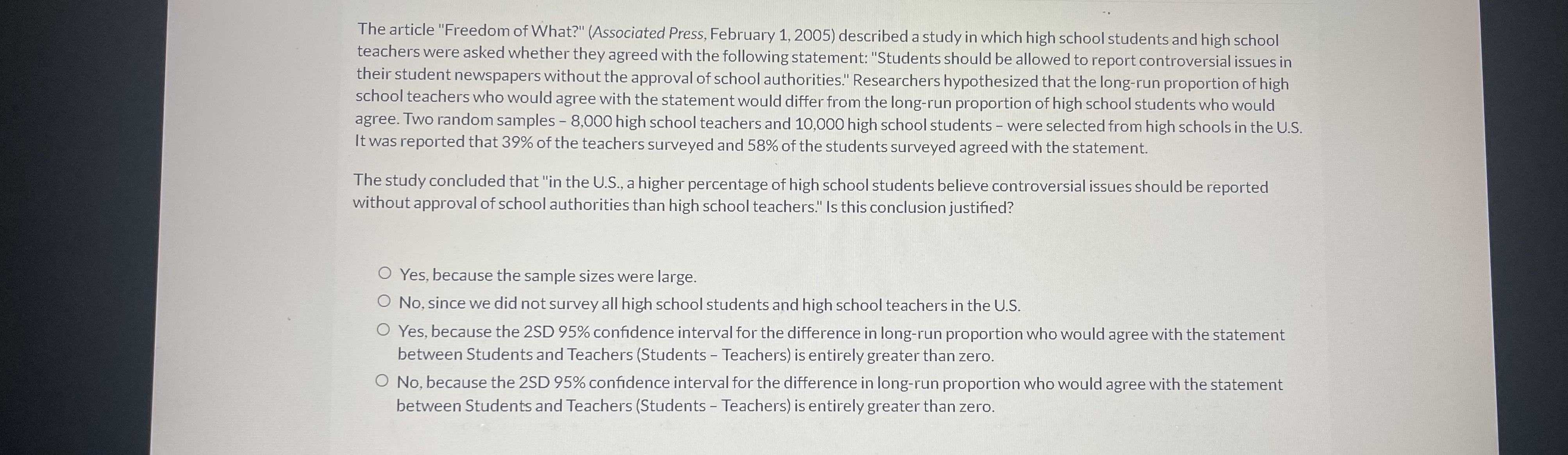 asked whether they agreed with the following statement: "Students should be allowed