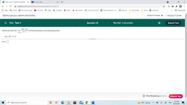 3021FA Calculus I (MATH-2413-81700) = Test: Test 1 Question 10 This