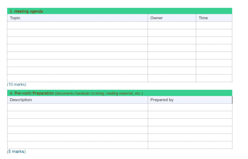 those who attended: 4. Action Items Action Owner Due Date (10 marks)
