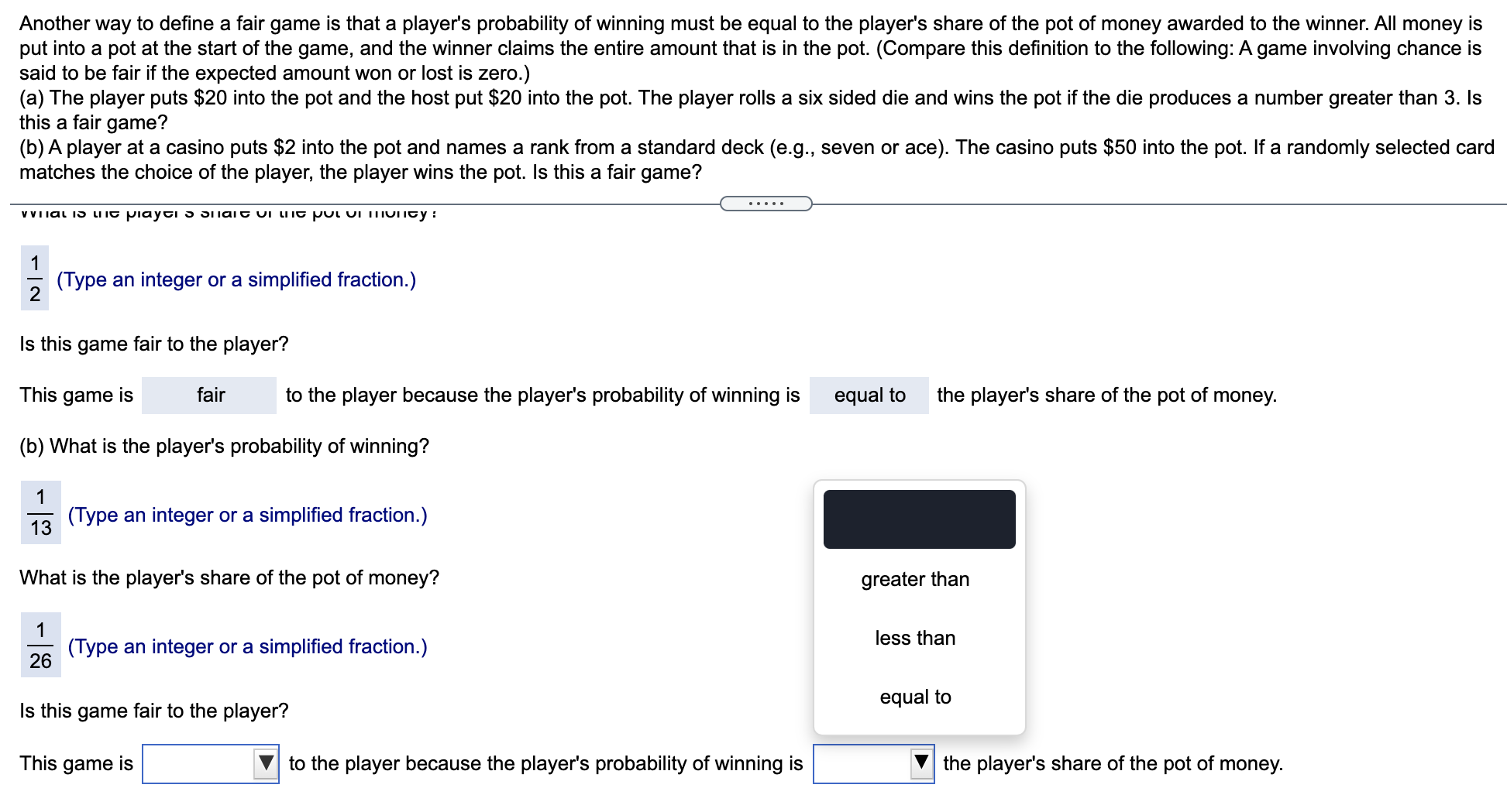 please answer the last part Another way to dene a fair game