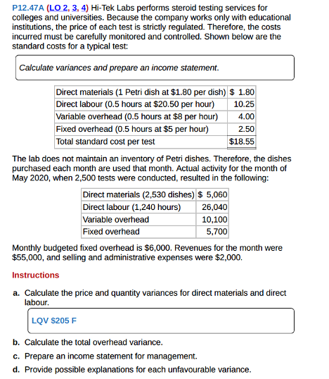 Please help with the question P12.47A (LO 2, 3, 4) Hi-Tek Labs