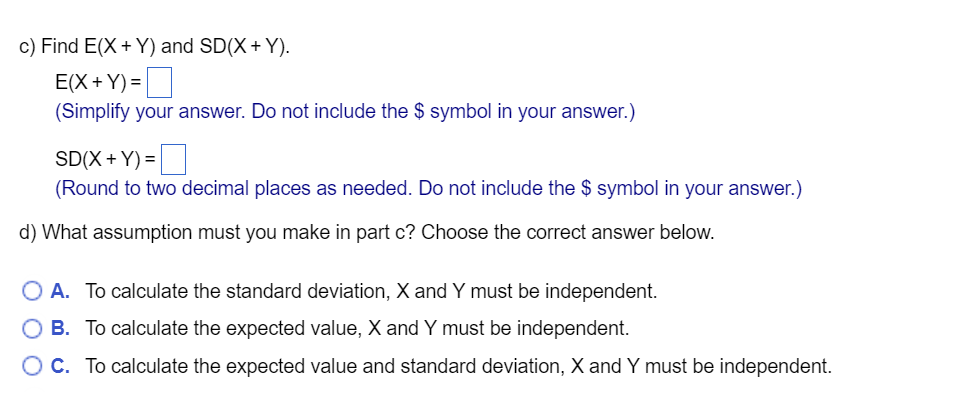 instruments X and Y. Suppose that E(X) = $84, E(Y) =$83, SD(X)