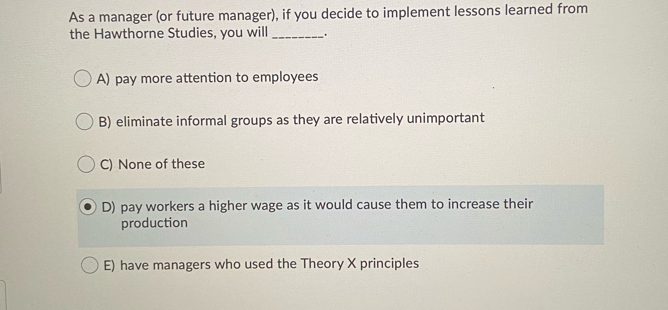  As a manager (or future manager), if you decide to implement