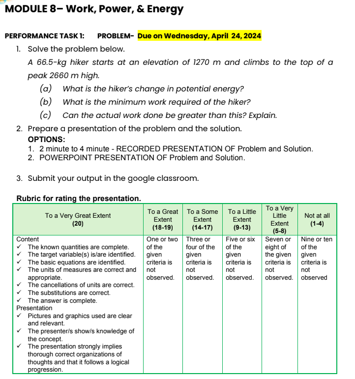  MODULE 8- Work, Power, & Energy PERFORMANCE TASK 1: PROBLEM- Due