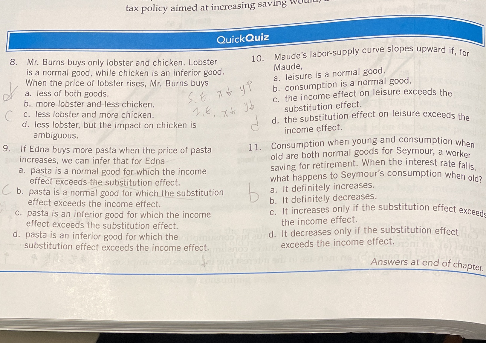 For 8 Substitution effect induce lobster decrease and chicken increase.Income effect induce