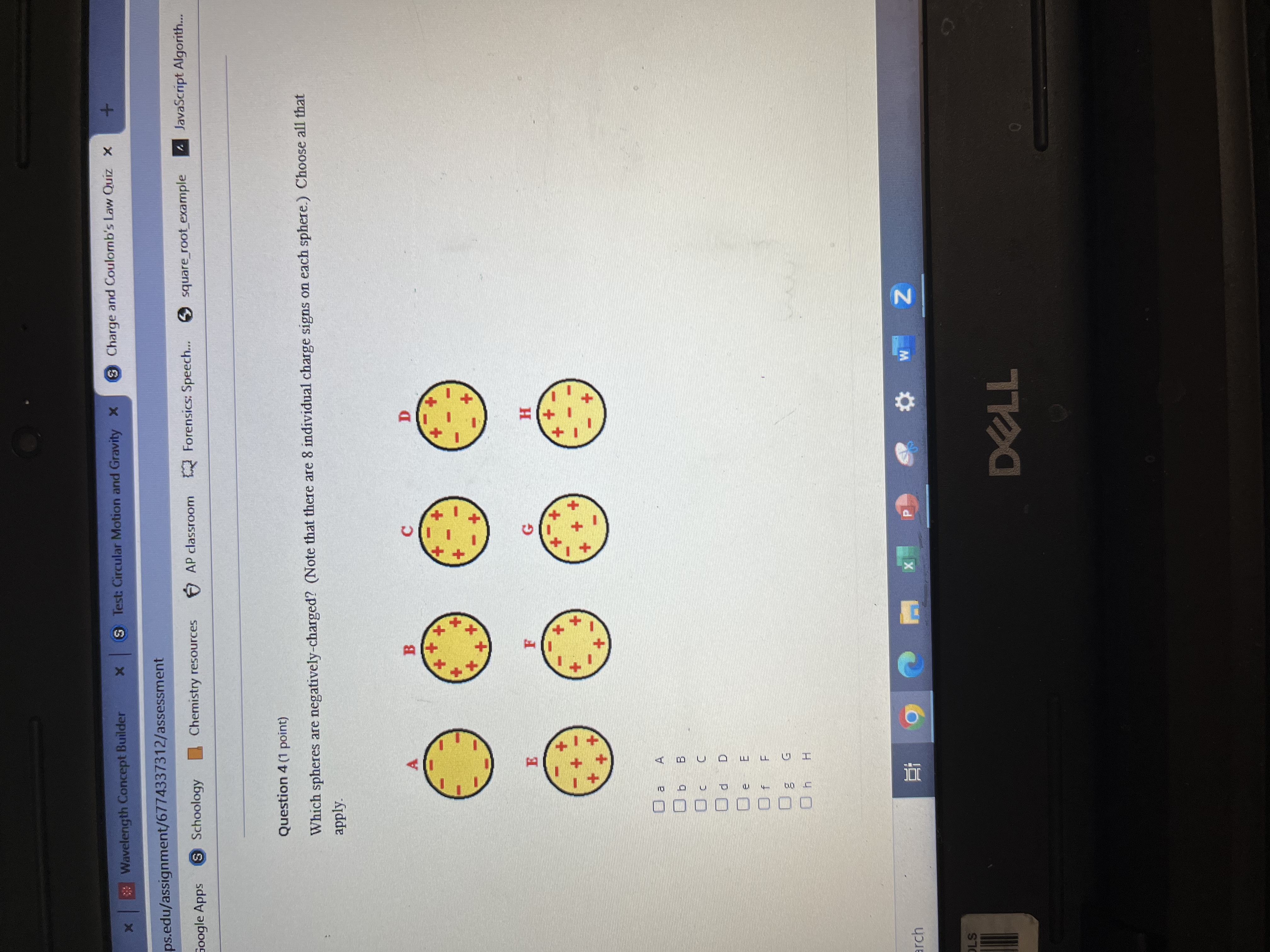 and Coulomb's Law Quiz x signment/6774337312/assessment S Schoology Chemistry resources AP classroom