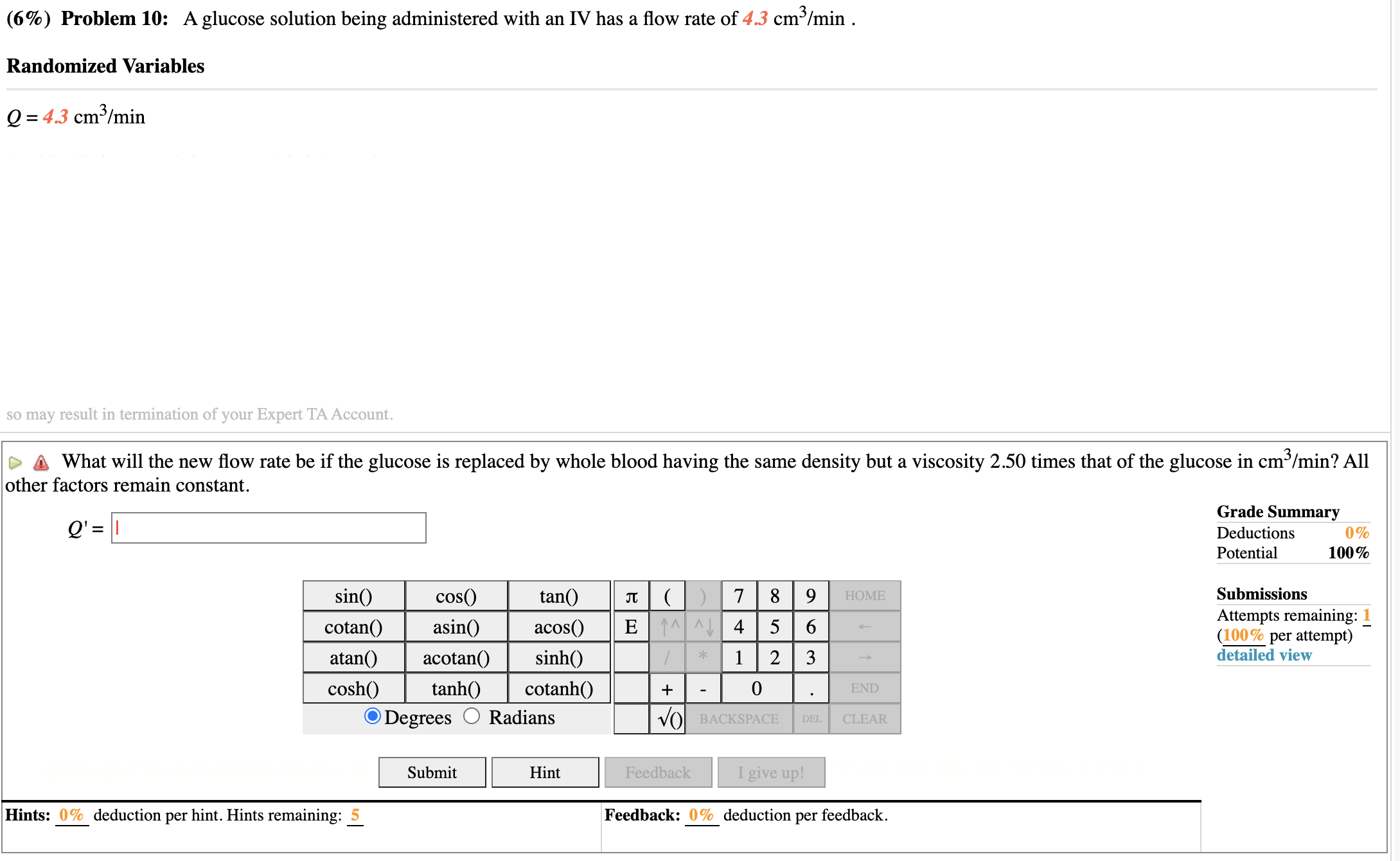A glucose solution being administered with an IV has a flow rate