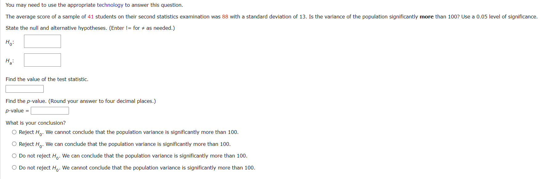 determine whether or not the standard deviation of the population is significantly