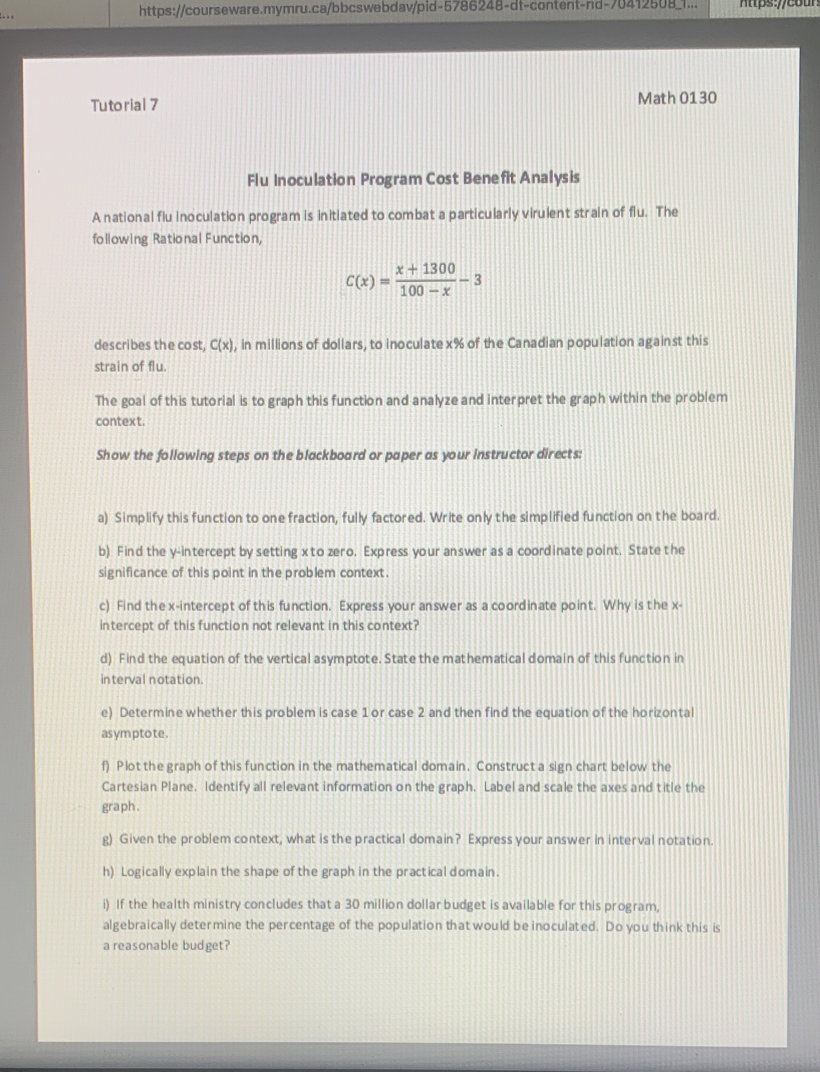 Please help and send graph as well thank you! https://courseware.mymru.ca/bbcswebdav/pid-5786248-dt-content-rid-/ 412508-1... Tutorial