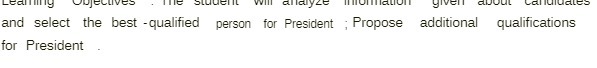 and select the best -qualified person tor President for President Propose additional